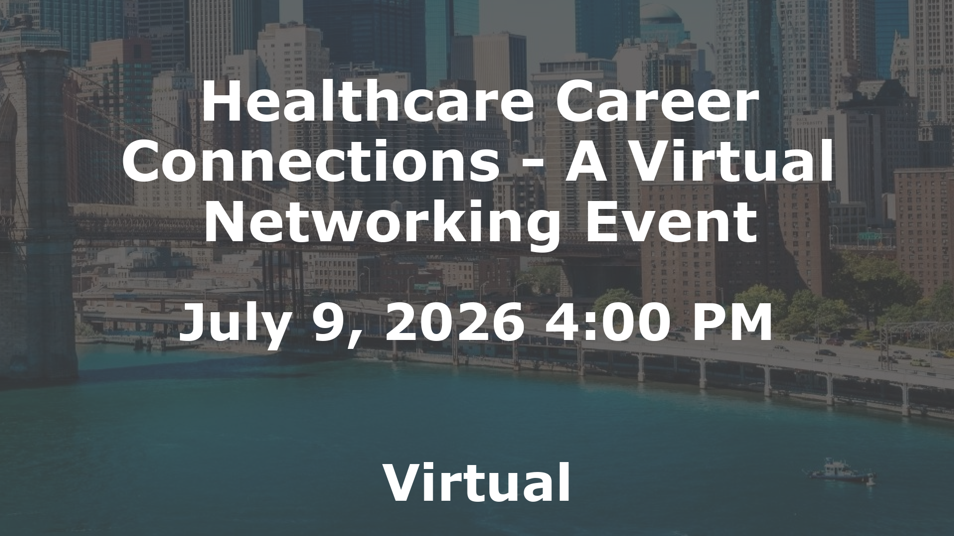 Healthcare Career Connections - A Virtual Networking Event event image